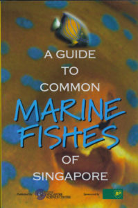 A Guide to Common Marine Fishes of Singapore