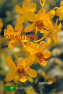 A Guide to Orchids of Singapore